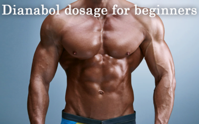 Dianabol Dosage for Beginners: Pros, Cycle, Risks & More!