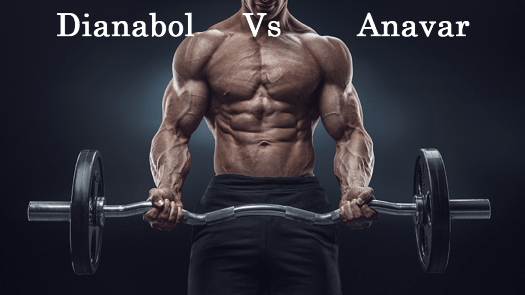 Dianabol vs Anavar dianabolofficial Review